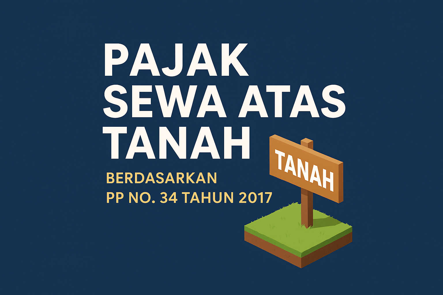 PAJAK SEWA TANAH